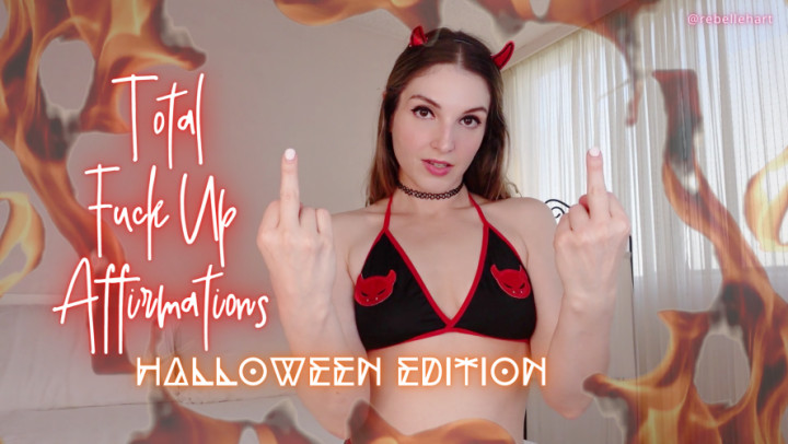 960 48 MB FHD Total Fuck Up Affirmations HALLOWEEN RebelleHart