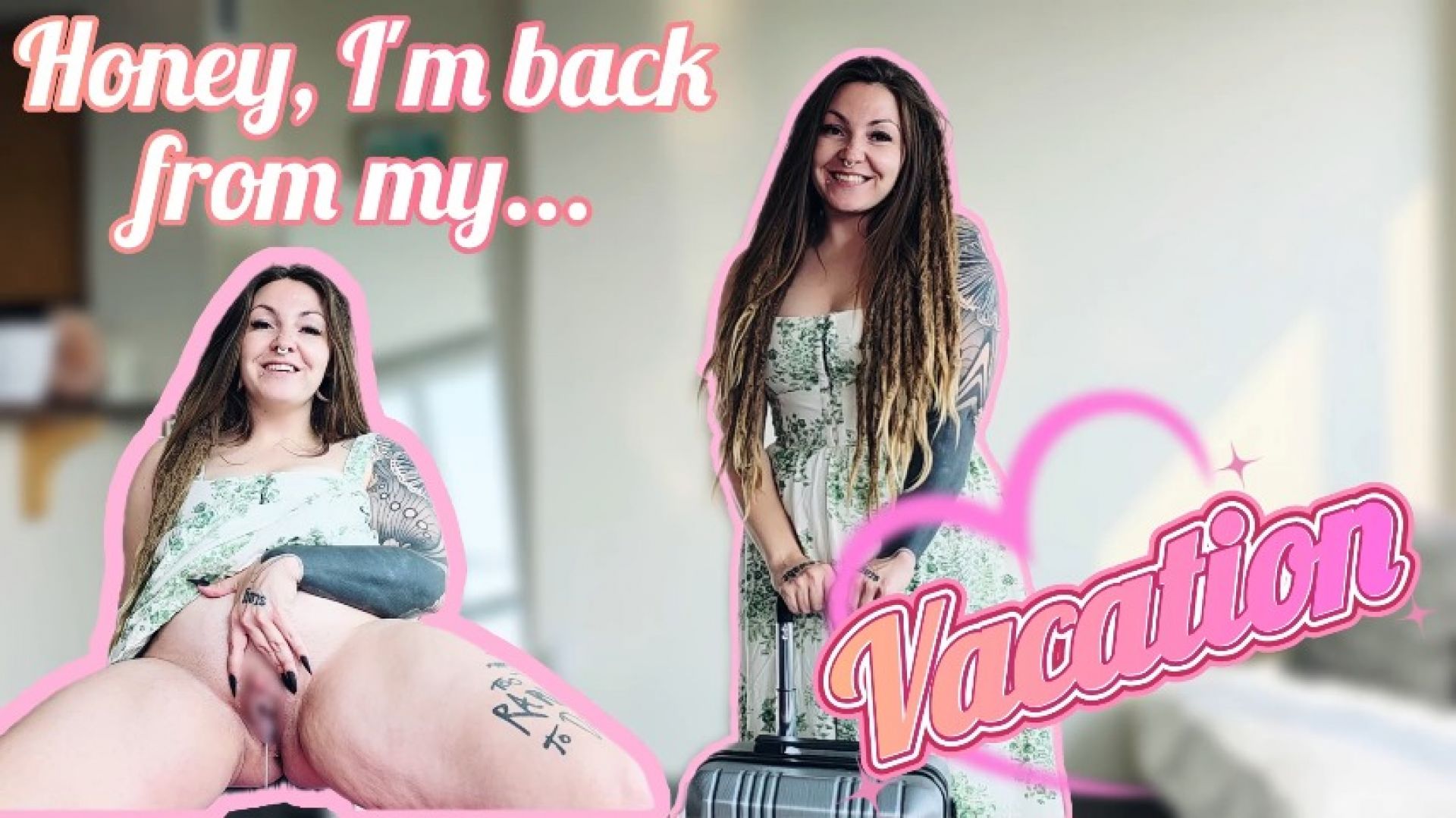 Spookybunz:Honey, I'm back from my dick vacation