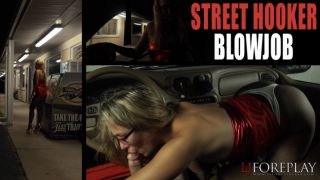 Street Hooker Blowjob - LJFOREPLAY - Street Hooker Blowjob - ManyVids