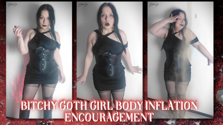leaked Bitchy Goth Girl Body Inflation Encouragement thumbnail