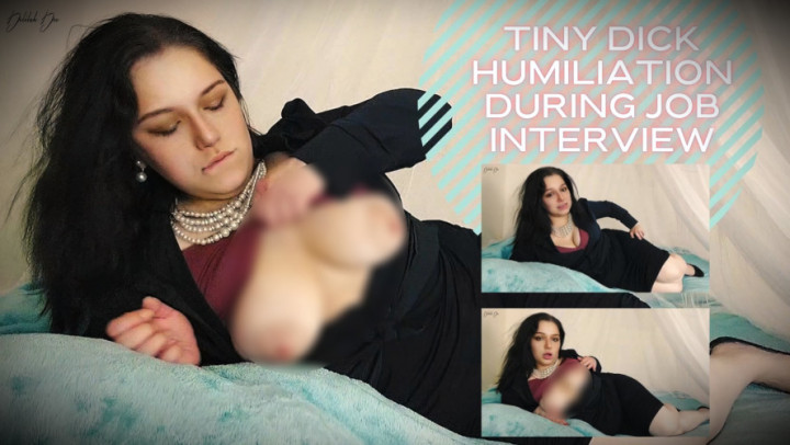 Delilah Dee:Tiny Dick Humiliation During Job Interview