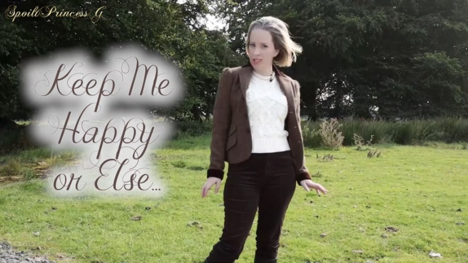 SpoiltPrincessGrace:Keep Me Happy or Else...Keep Me Happy or Else