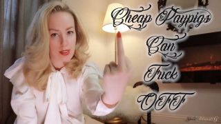 [359.67 MB] - Cheap Paypigs Can Fuck OFF - SpoiltPrincessGrace