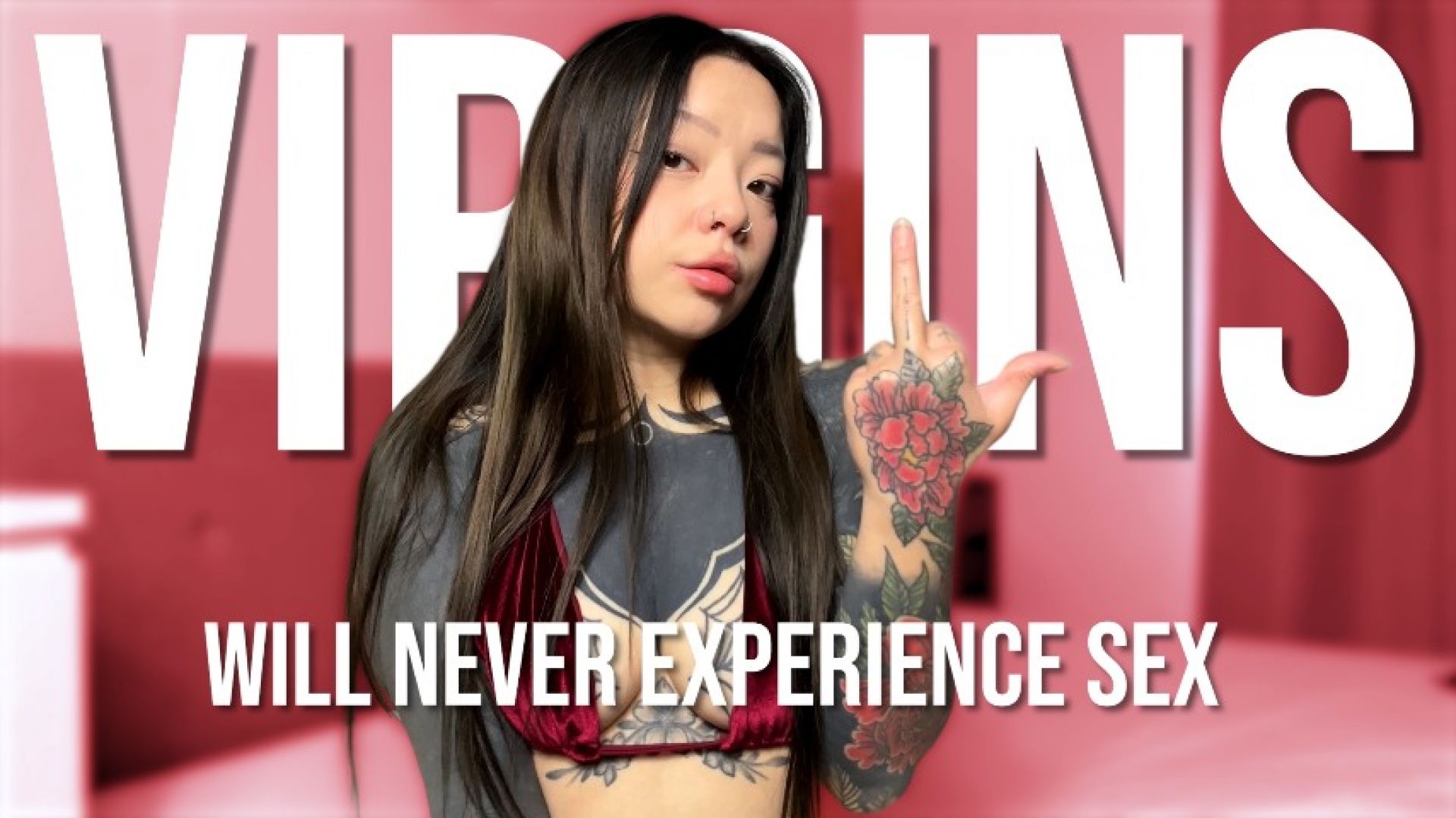 HeyPrincessJade:Virgins Will Never Experience Sex