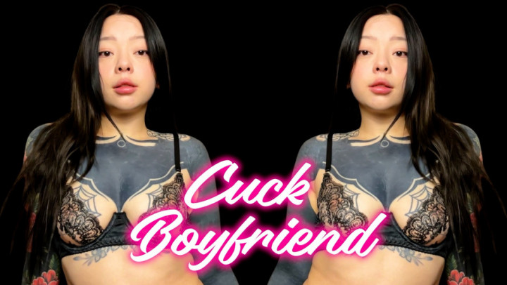 HeyPrincessJade:Cuck Boyfriend
