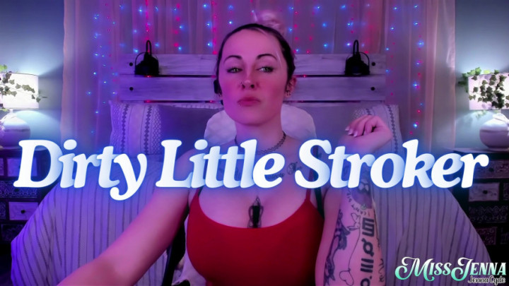 JennaCyde - Dirty Little Stroker - ManyVids