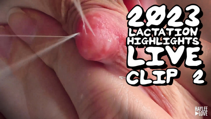 leaked 2023 Lactation Highlights Live Clip 2 thumbnail
