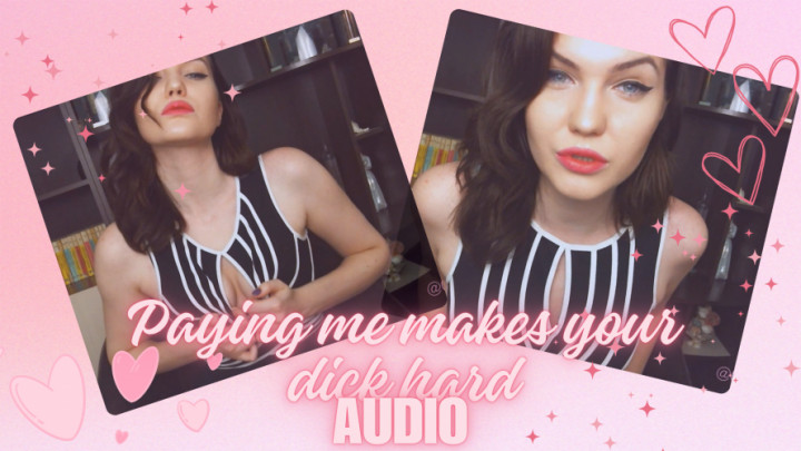 Carlisse LaLouve:Paying me makes your dick hard ! Audio