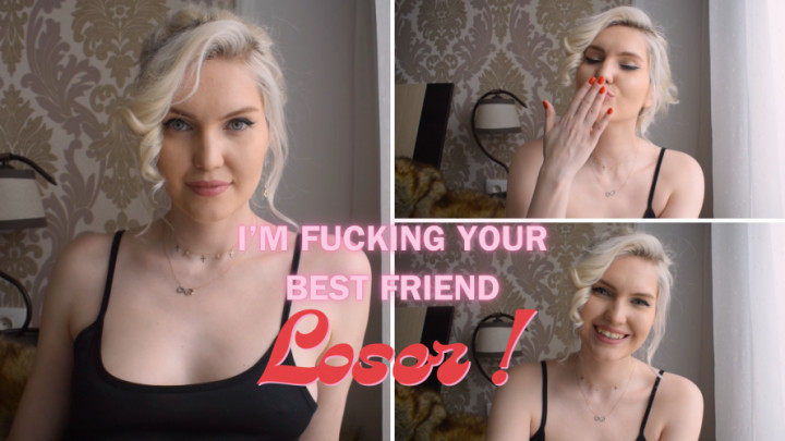 Carlisse LaLouve:Bye Loser! I'm Fucking Your Best Friend
