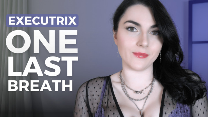 Goddess Ruby Rousson:Executrix: One Last Breath