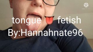 Tongue fetish hannahnate96