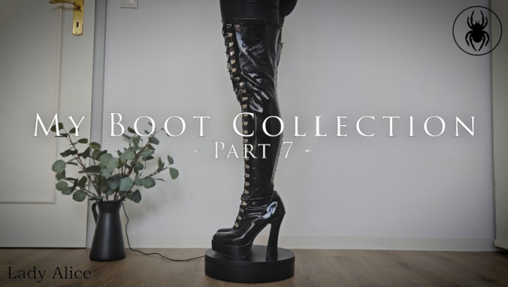 Lady_Alice - My Boot Collection - Part 7 - ManyVids