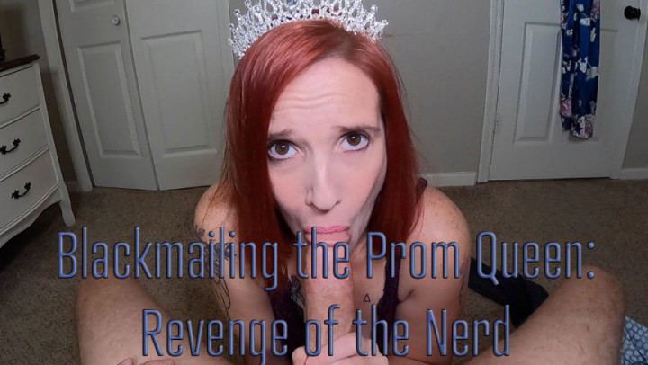 Blackmailing the Prom Queen