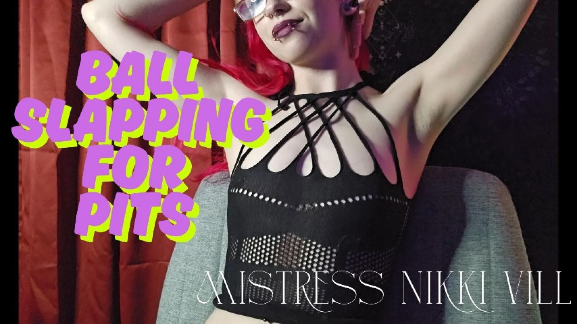Mistress Nikki Vill:Ball Slapping for Pits