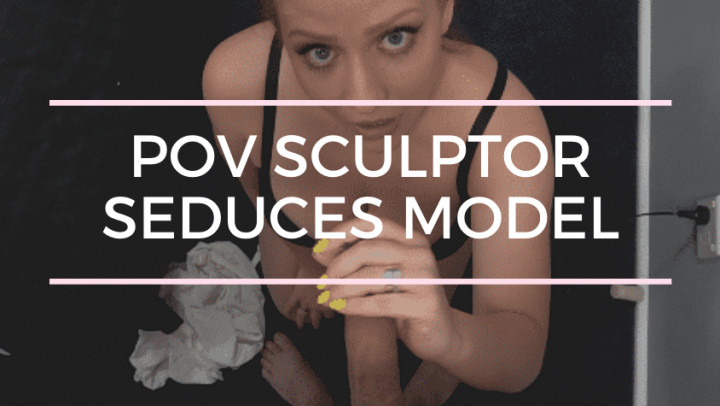 POV sculptor seduces her model Jennahasredhair