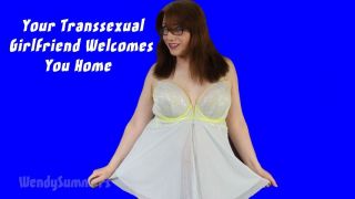 [564.14 MB] - Your Transsexual Girlfriend Welcomes You Home - WendySummers