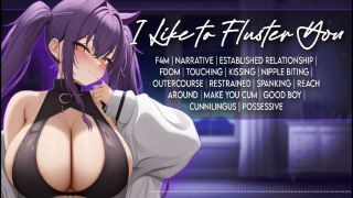 [412.80 MB] - F4M] I Like to Fluster You || [Fdom] [AS - Bitt3rBunniLewd