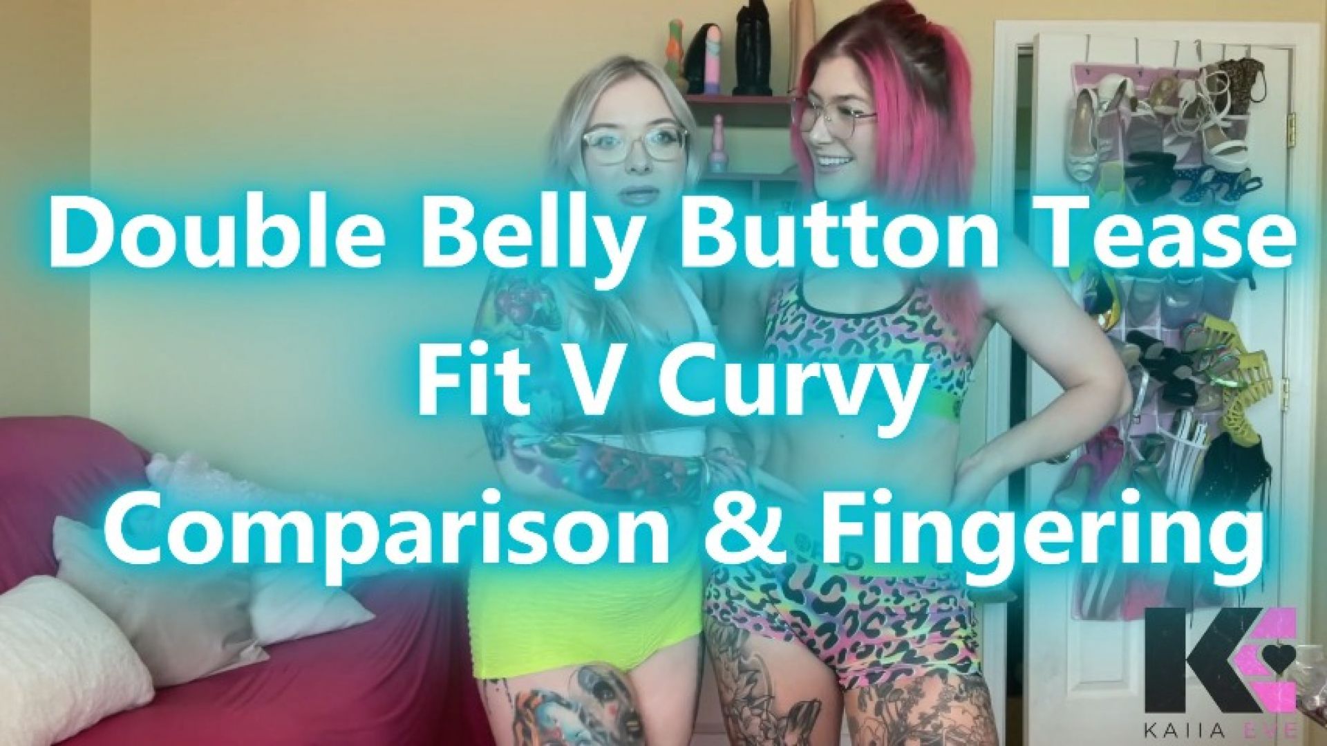 kaiia_eve:Double Belly Button Tease Fit V Curvy Comparison & Fingering
