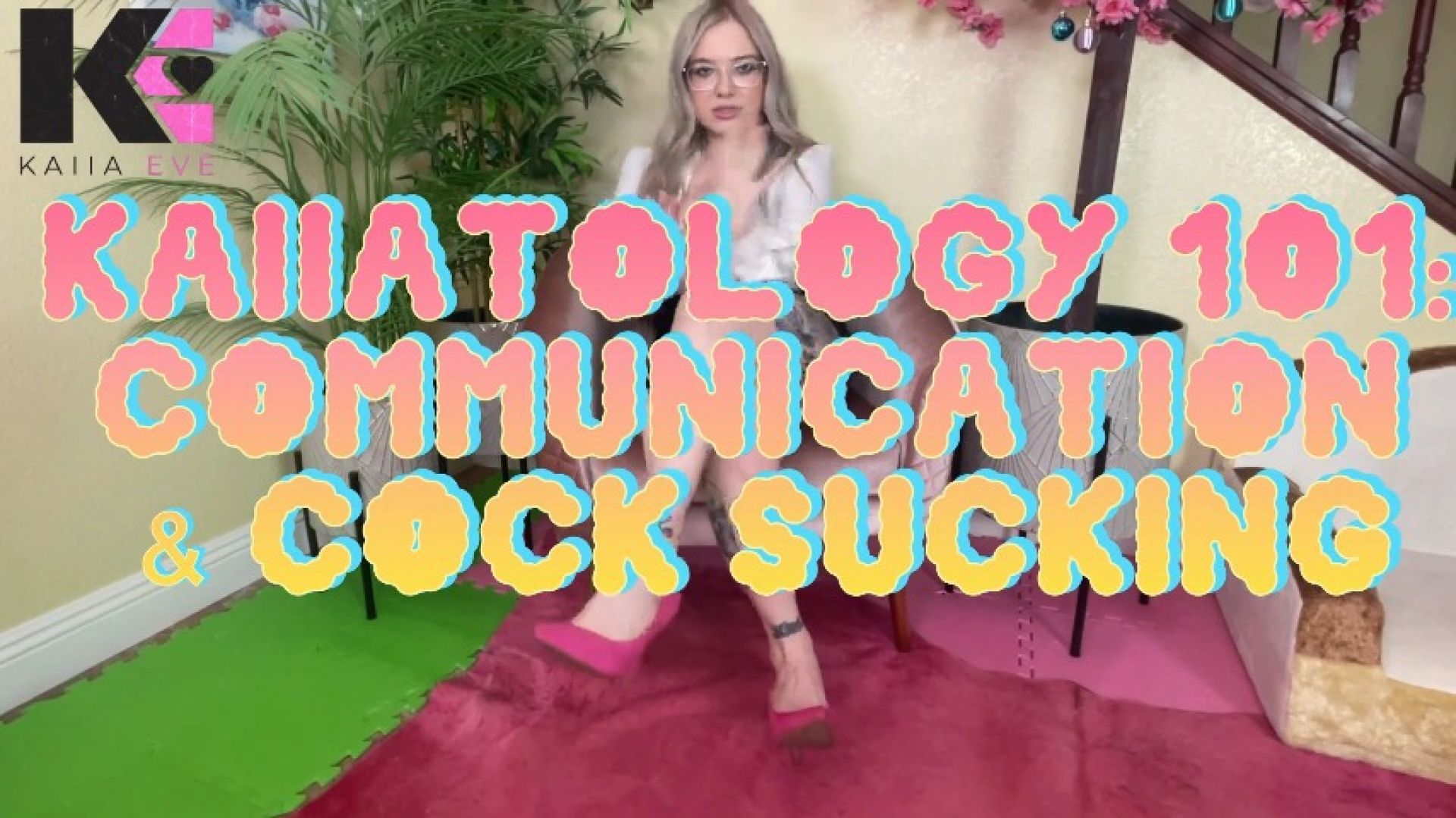 kaiia_eve:Kaiiatology 101 Lesson 2: Communication &amp;amp; Cock Sucking