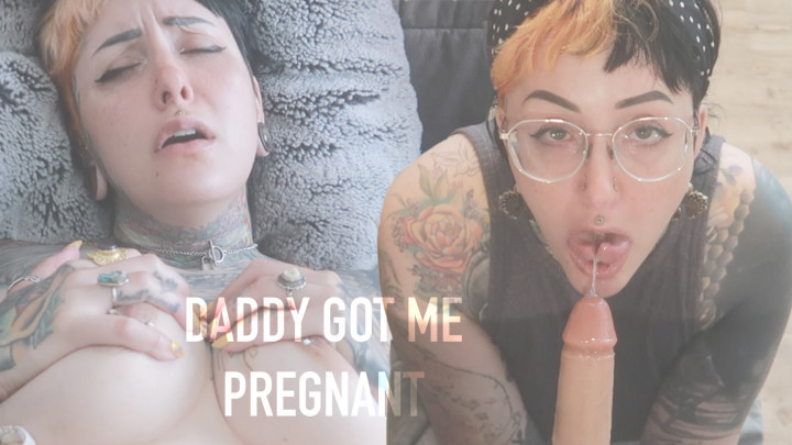 leaked Daddy Got me Pregnant thumbnail
