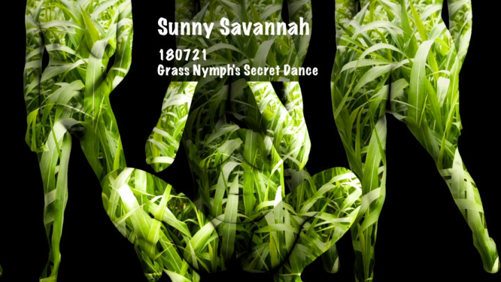 180721 - Grass Nymph's Secret Dance - Sunny Savannah - EroThots