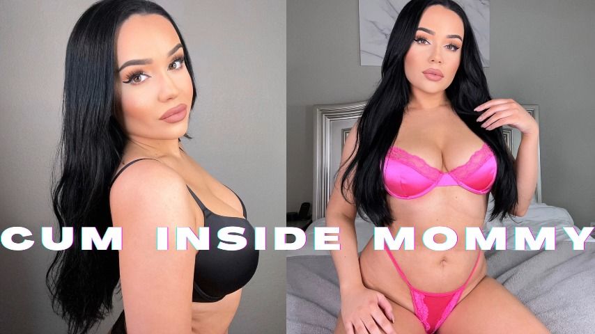 Mia Jocelyn - CUM INSIDE MOMMY - ManyVids