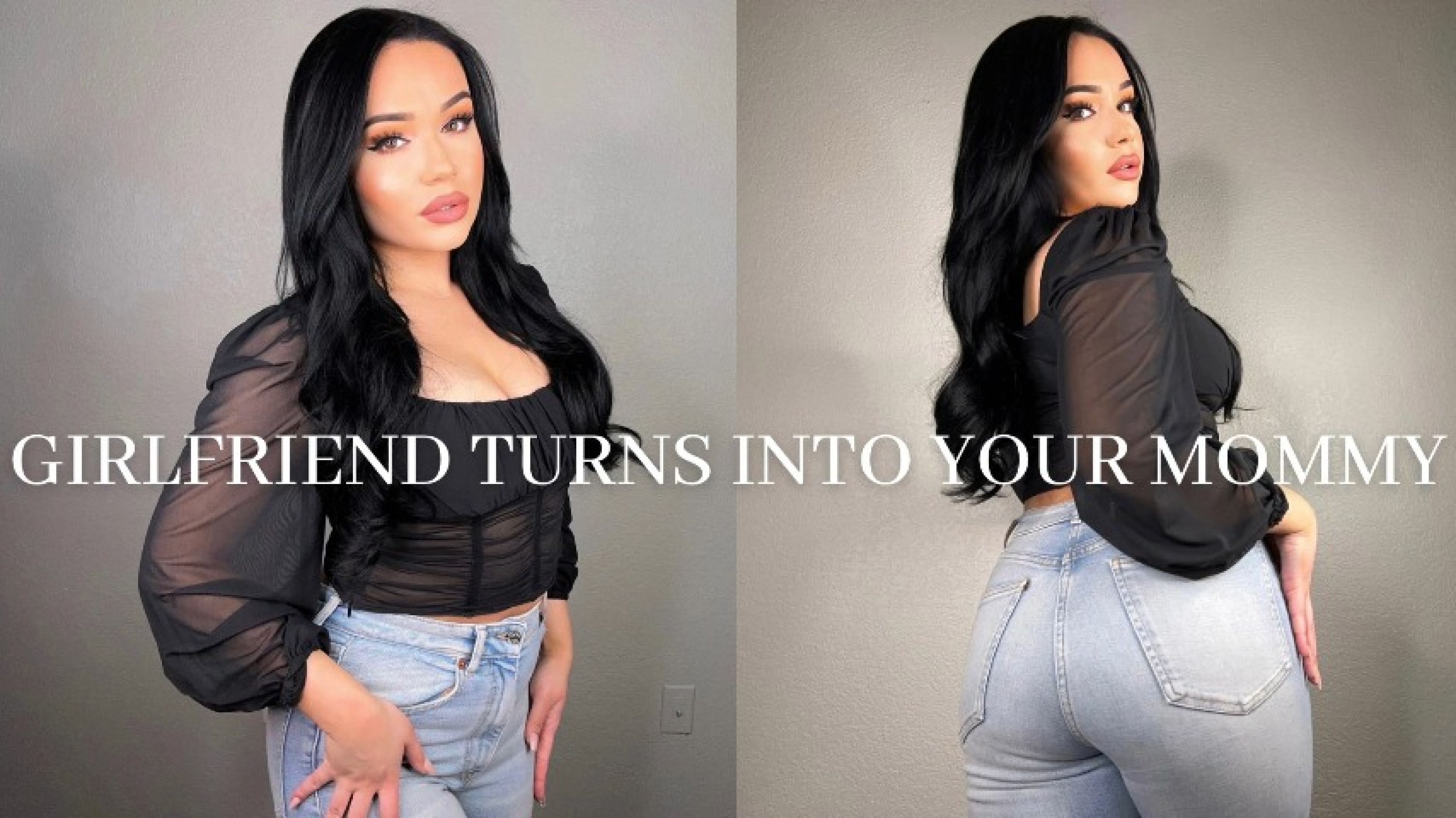 leaked GIRLFRIEND TURNS INTO YOUR MOMMY thumbnail