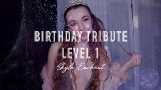 [375.15 MB] - Birthday Tribute Level 1 - SkylaEnchant