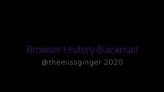 themissginger - Browser History Blackmail-Fantasy - ManyVids