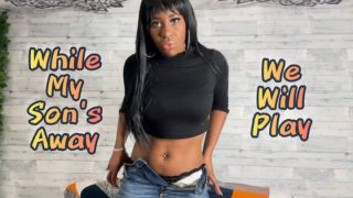 [4.50 GB] - While My Son's Away, We Will Play - DaddysRozay