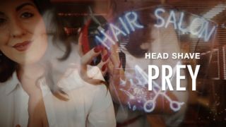 [1.11 GB] - HEAD SHAVE PREY - DommeTomorrow
