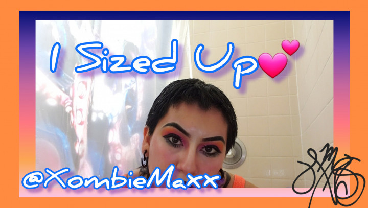 I Sized Up XombieMaxx