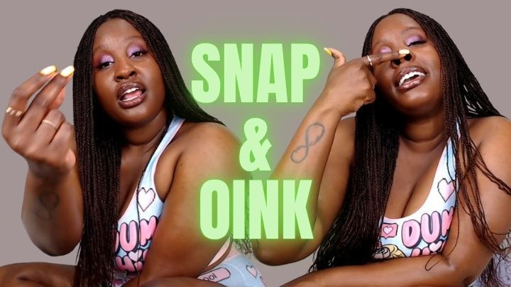 UnfriendlyBlckHottie:Snap &amp;amp; Oink