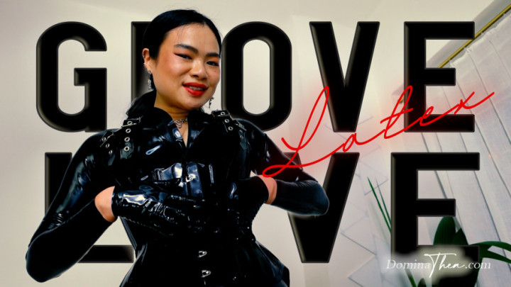 Thealogy:LATEX GLOVE LOVE
