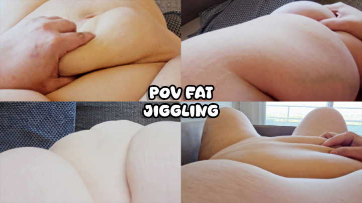 PoV Fat Jiggling