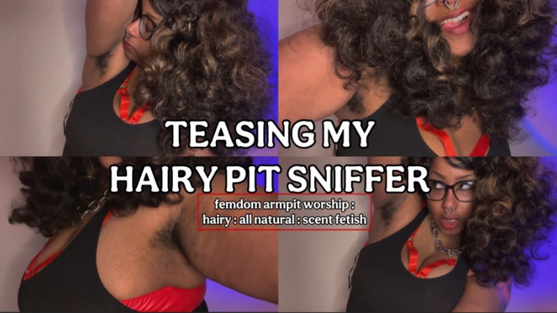 LilithIsFat:Teasing My Obsessed Armpit Sniffer