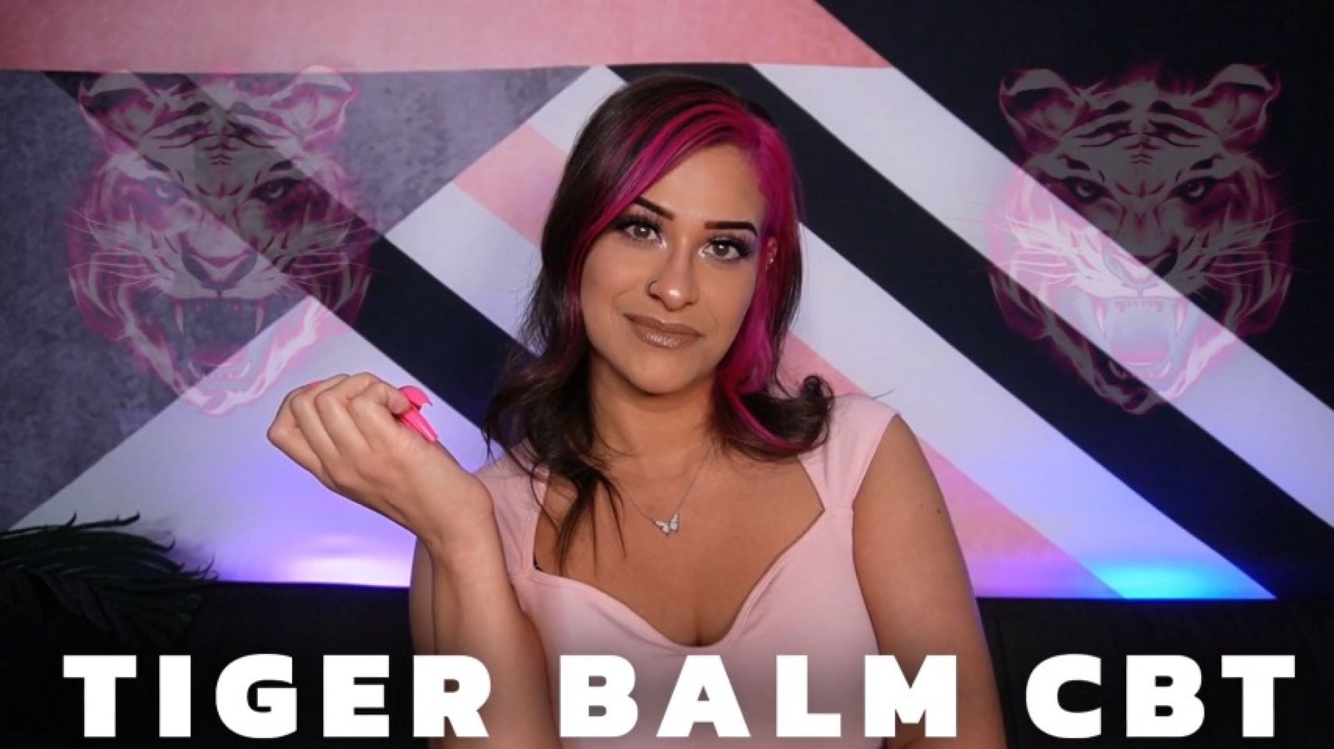 MilaaP:Tiger Balm CBT