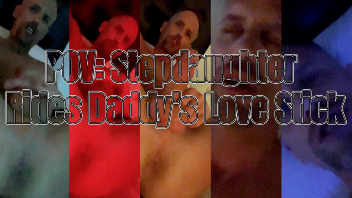 camcrestxxx:POV: Stepdaughter Rides Daddys Love Stick
