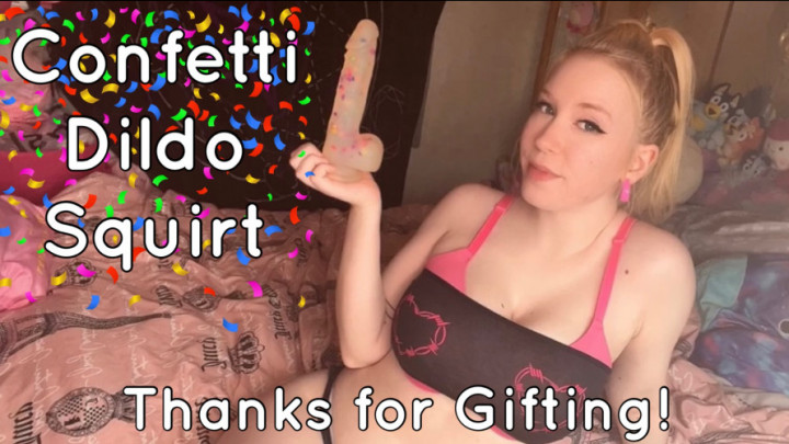 leaked Thanks for Gifting!: Confetti Dildo thumbnail