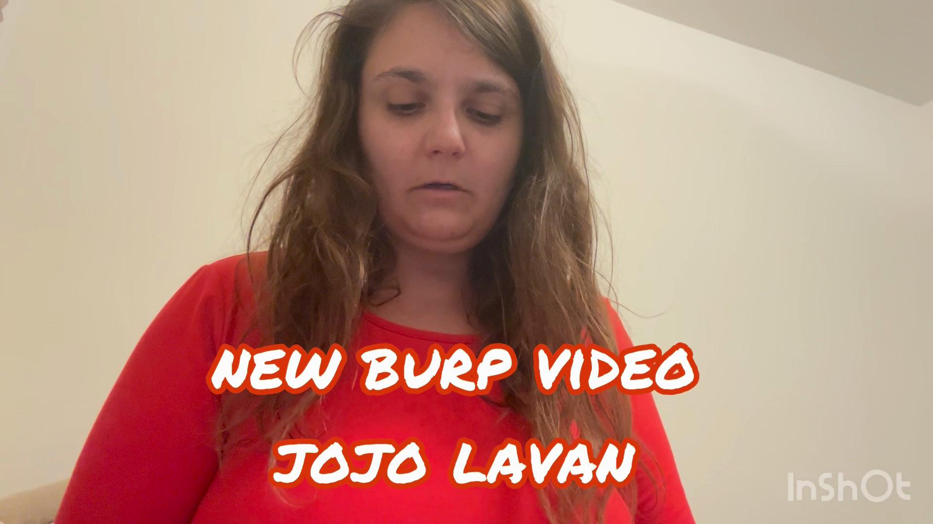 Jojo Lavan:NEW BURP VIDEO