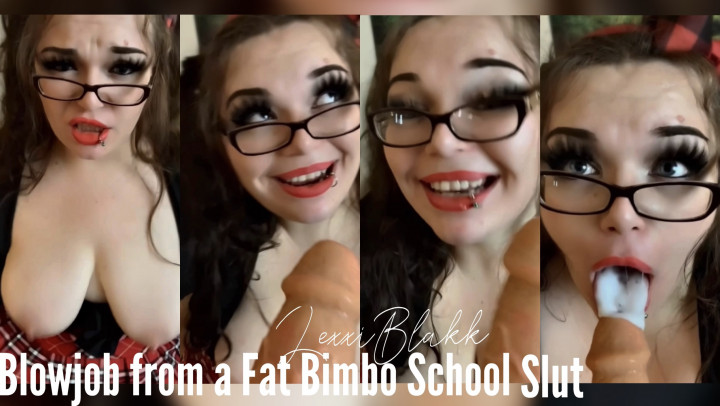 leaked Blowjob from a Fat Bimbo School Slut thumbnail