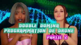 DOUBLE DOMINA PROGRAMMATION DE DRONE 2 Findom_Hell