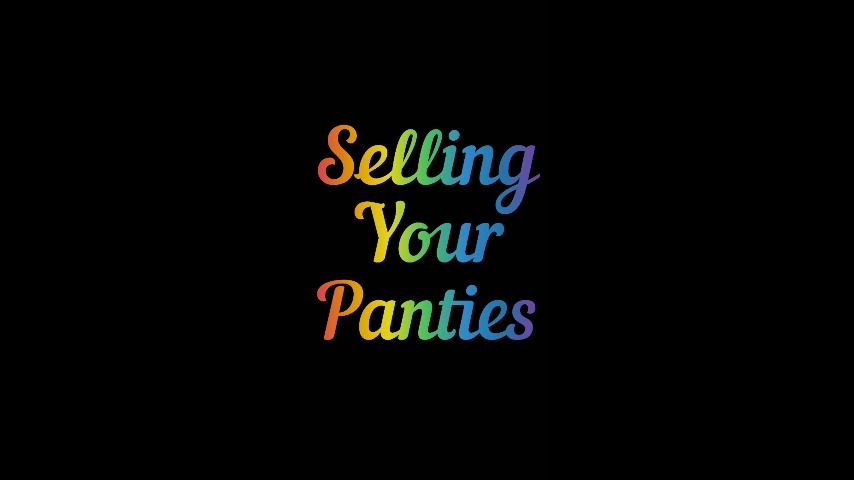 panty-selling-information-angelahunter.mp4 1.21GB - In this video I go over...