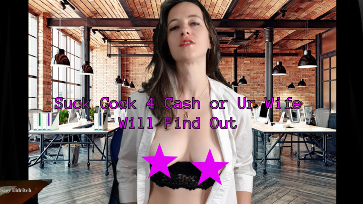 leaked Suck Cock 4 Cash or Ur Wife Will Find Out thumbnail