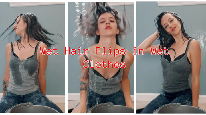 leaked Wet Hair Flips in Wet Clothes thumbnail
