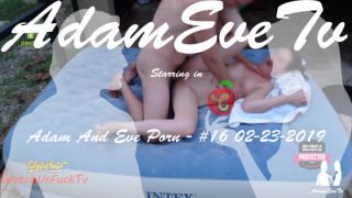 [4.83 GB] - Adam And Eve Porn #16 02-23-2019 - AdamEveTV