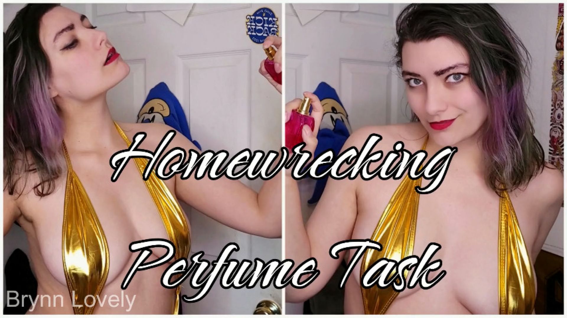 BrynnLovely:Homewrecking Perfume Task