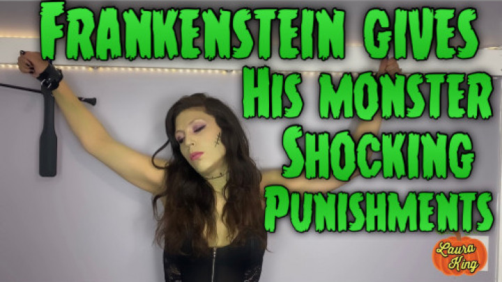 Frankensteins Shocking Punishments