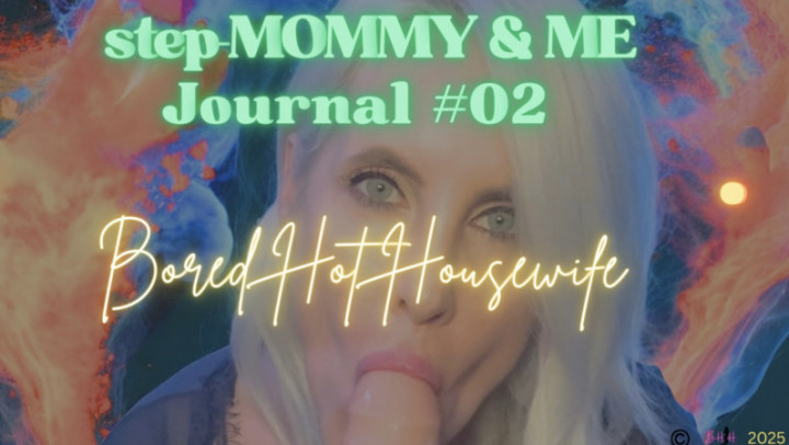 Korixoxo:step-Mommy &amp;amp; Me: Journal 02