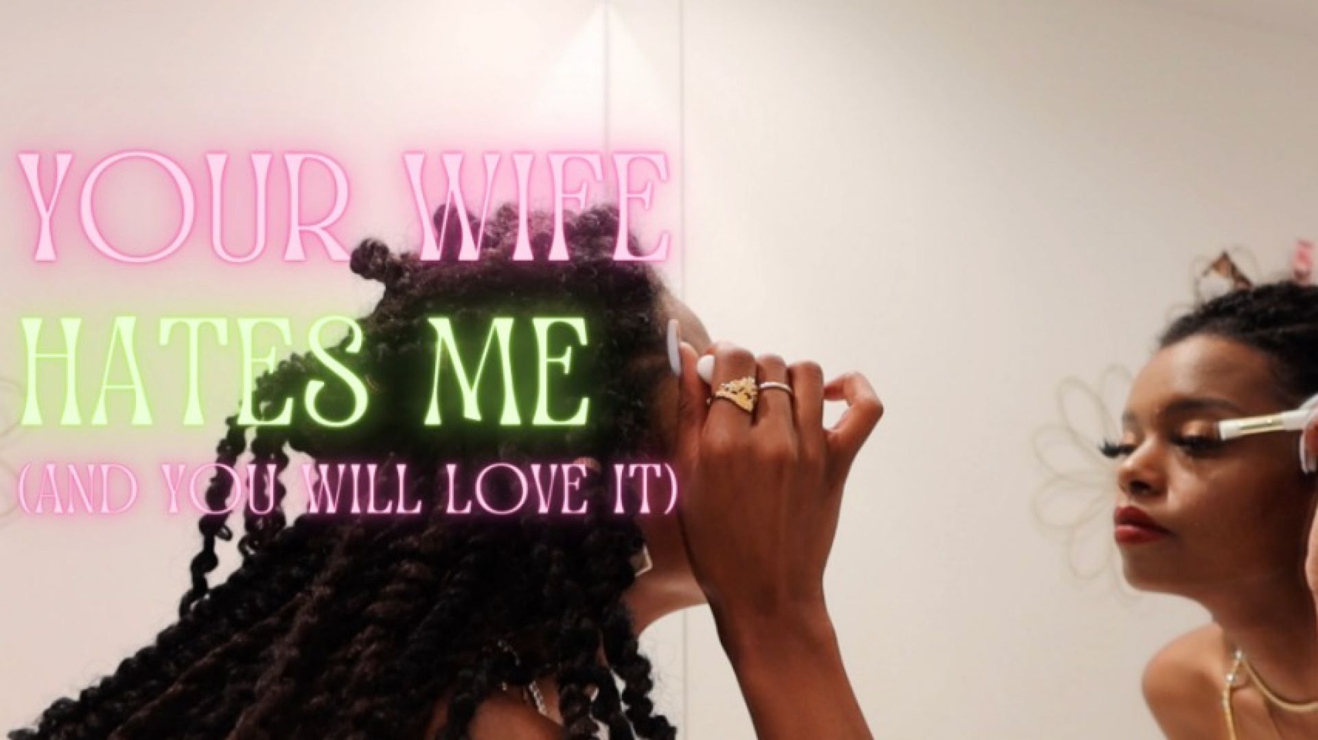 Muse Naadia:your Wife Hates Me And you Love It